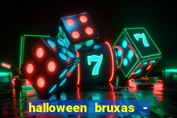 halloween bruxas - slots 777 apk