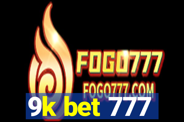 9k bet 777