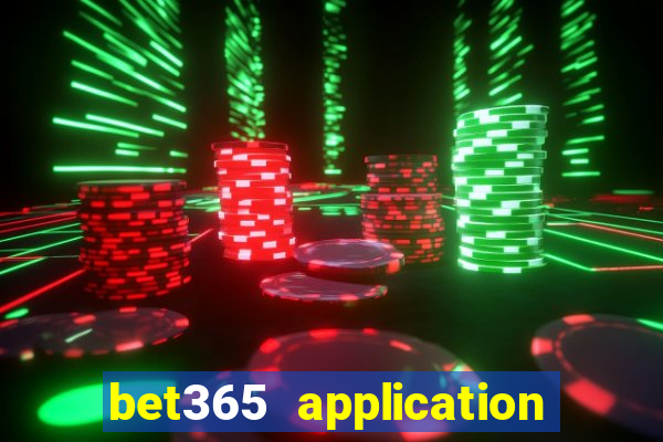 bet365 application for android