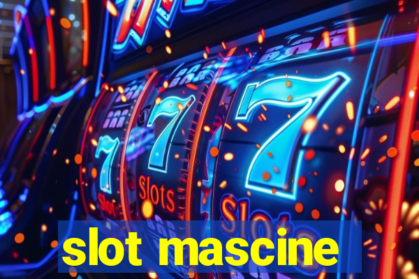 slot mascine