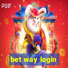 bet way login