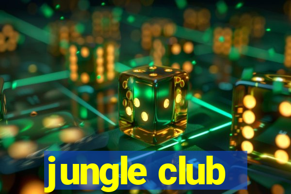 jungle club