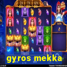 gyros mekka