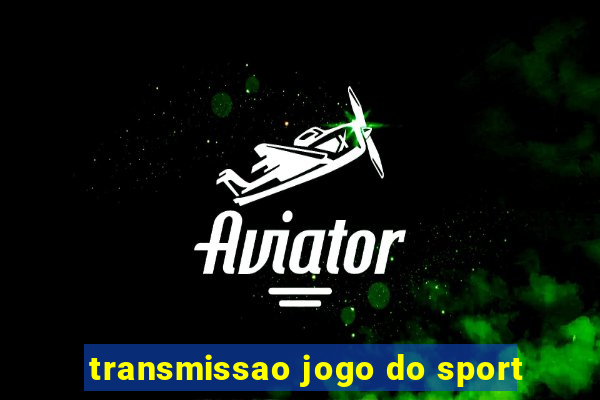 transmissao jogo do sport