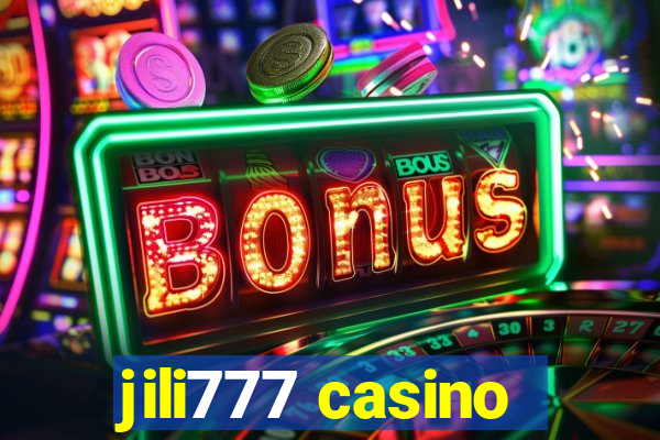 jili777 casino