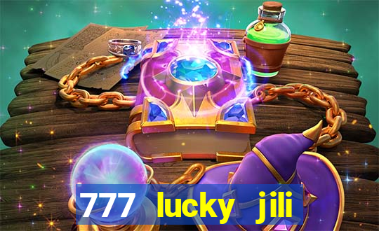 777 lucky jili slot casino