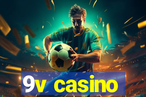 9v casino