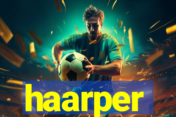 haarper