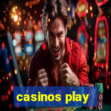 casinos play