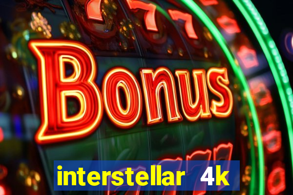 interstellar 4k 60fps download