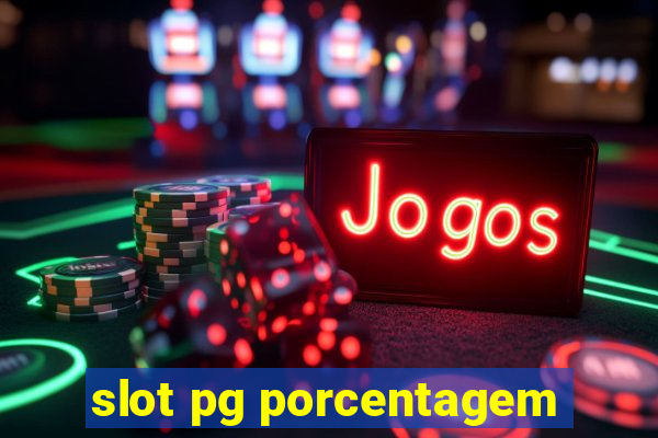 slot pg porcentagem