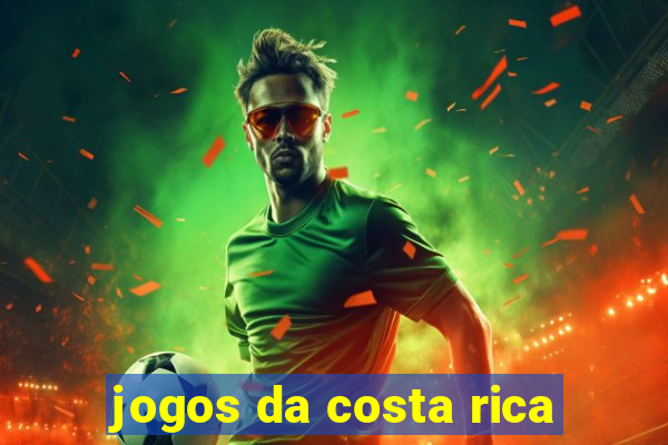 jogos da costa rica