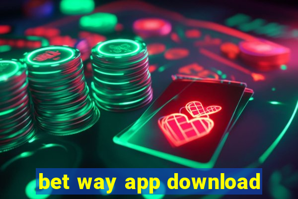 bet way app download