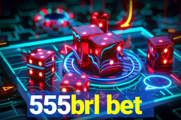 555brl bet