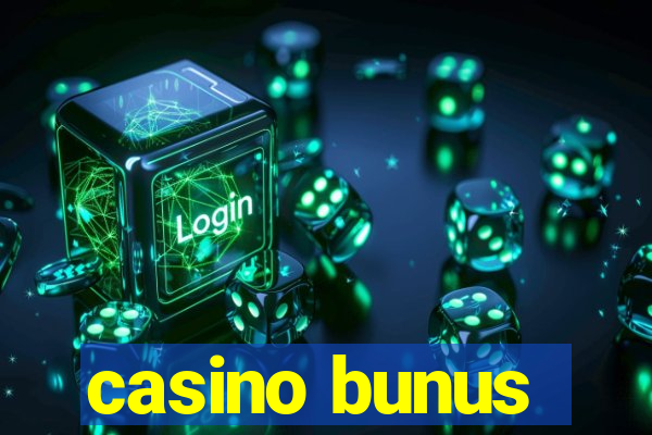 casino bunus