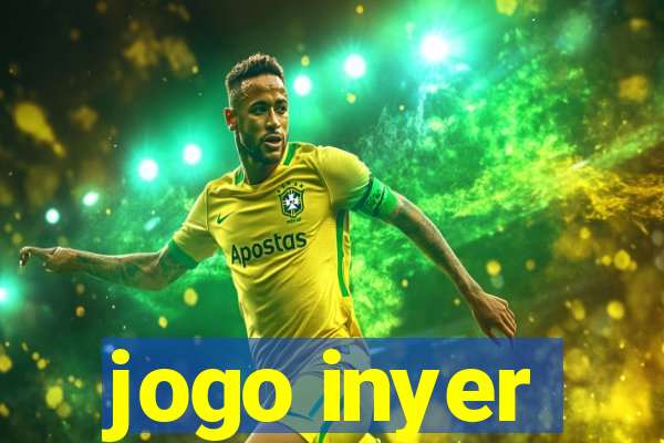 jogo inyer