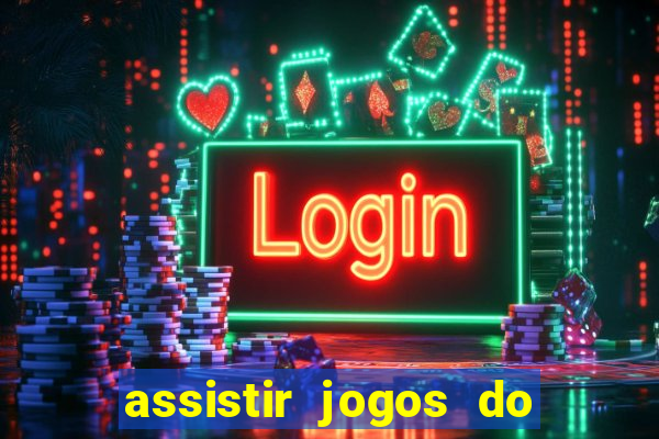 assistir jogos do destino on-line