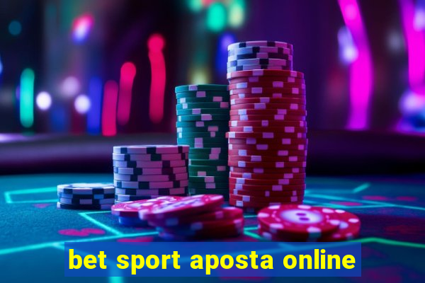 bet sport aposta online