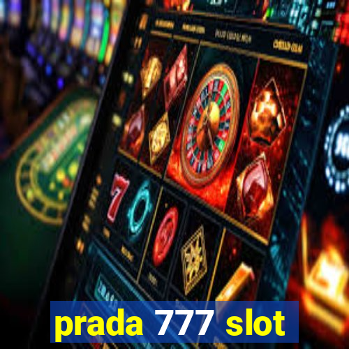 prada 777 slot