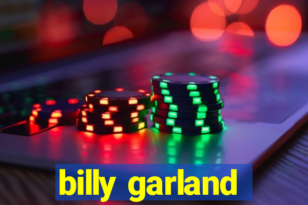 billy garland