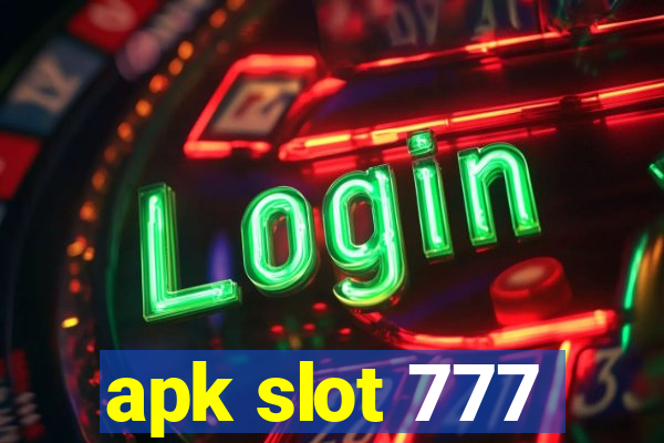 apk slot 777