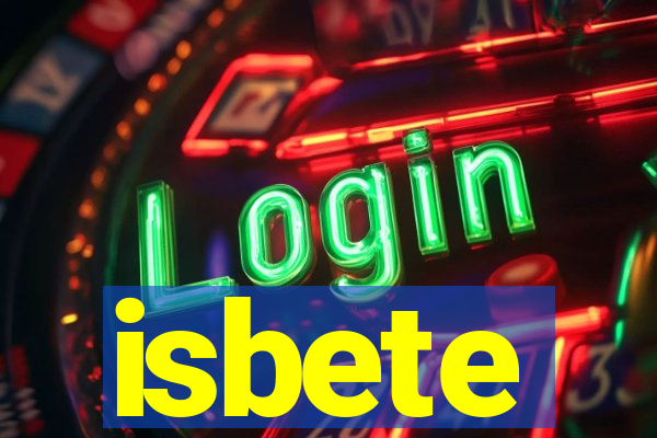 isbete