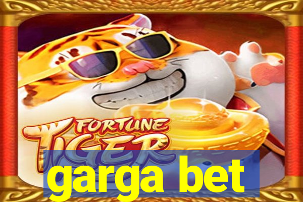 garga bet