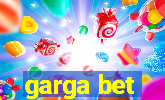 garga bet