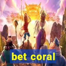 bet coral