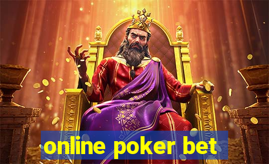 online poker bet