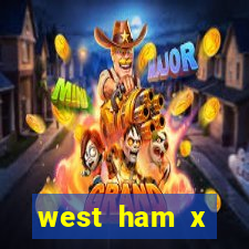 west ham x wolverhampton palpites