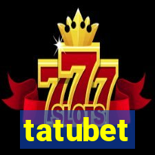 tatubet