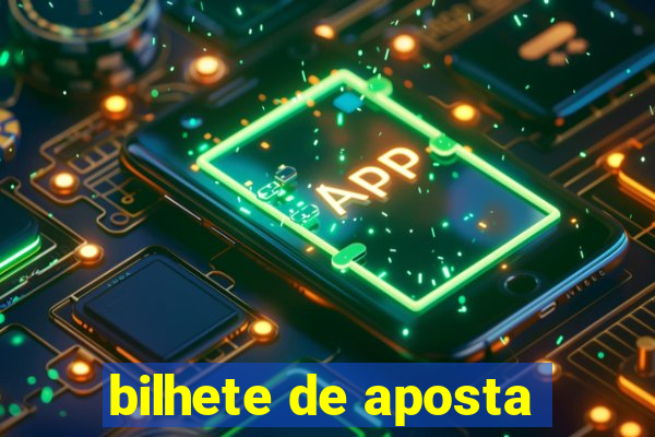 bilhete de aposta