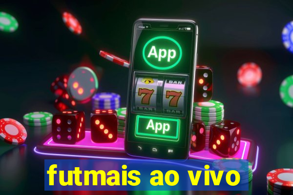 futmais ao vivo