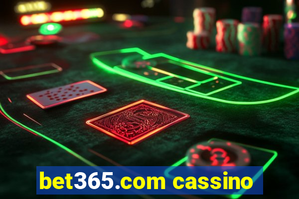 bet365.com cassino