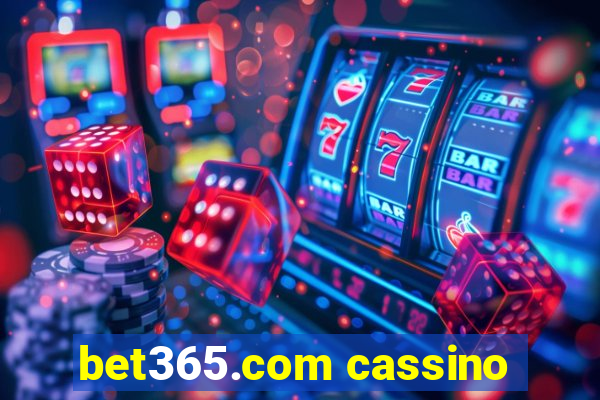 bet365.com cassino