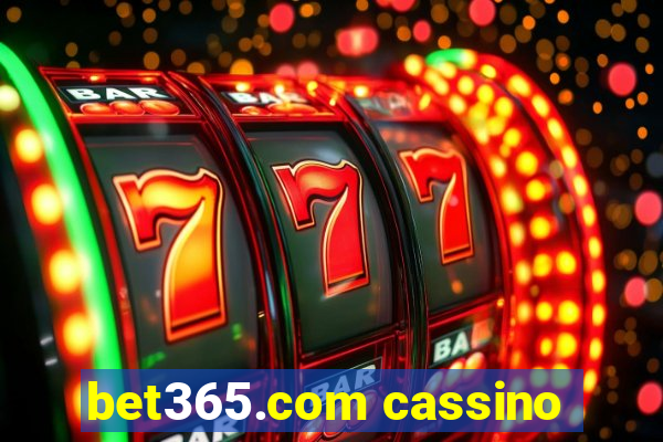 bet365.com cassino