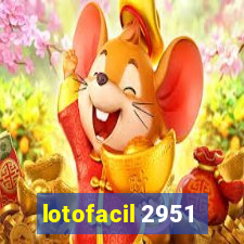 lotofacil 2951