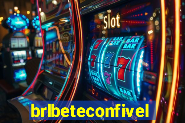 brlbeteconfivel