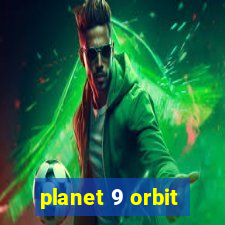 planet 9 orbit