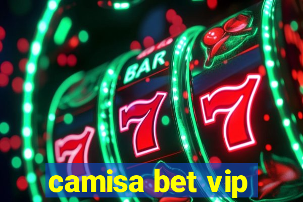 camisa bet vip