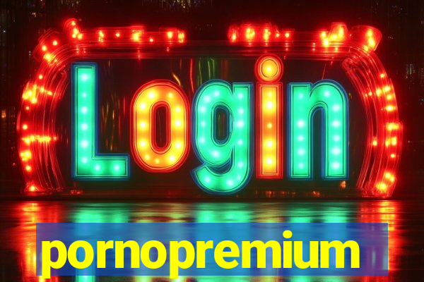 pornopremium