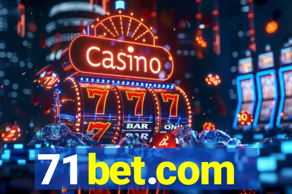 71 bet.com