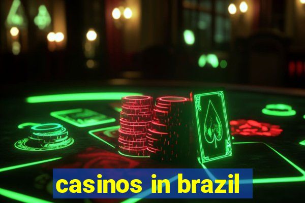 casinos in brazil