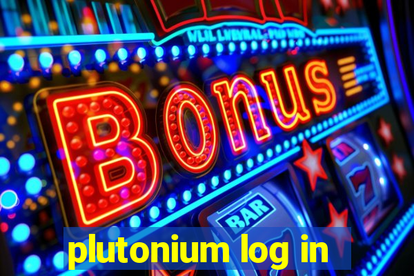 plutonium log in