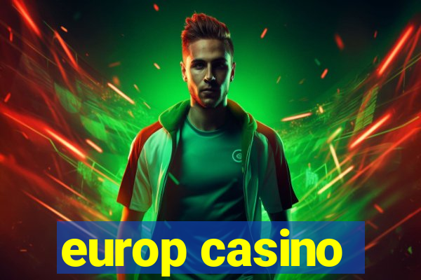 europ casino