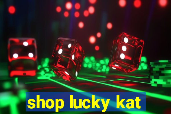 shop lucky kat