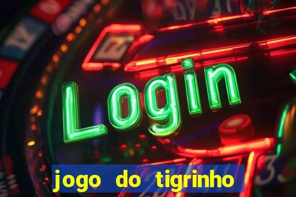 jogo do tigrinho fora do ar