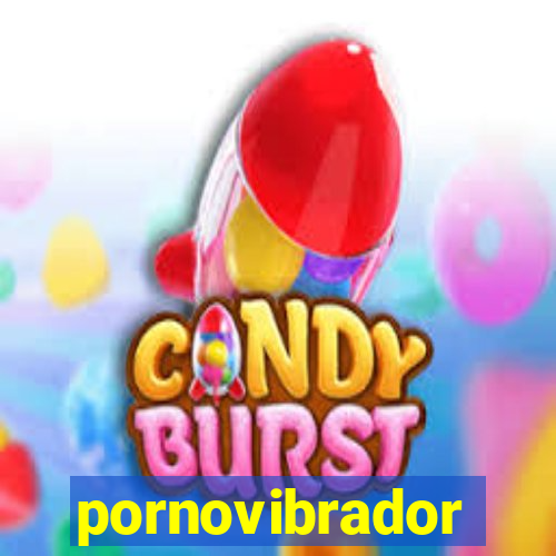 pornovibrador