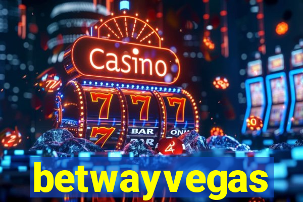 betwayvegas